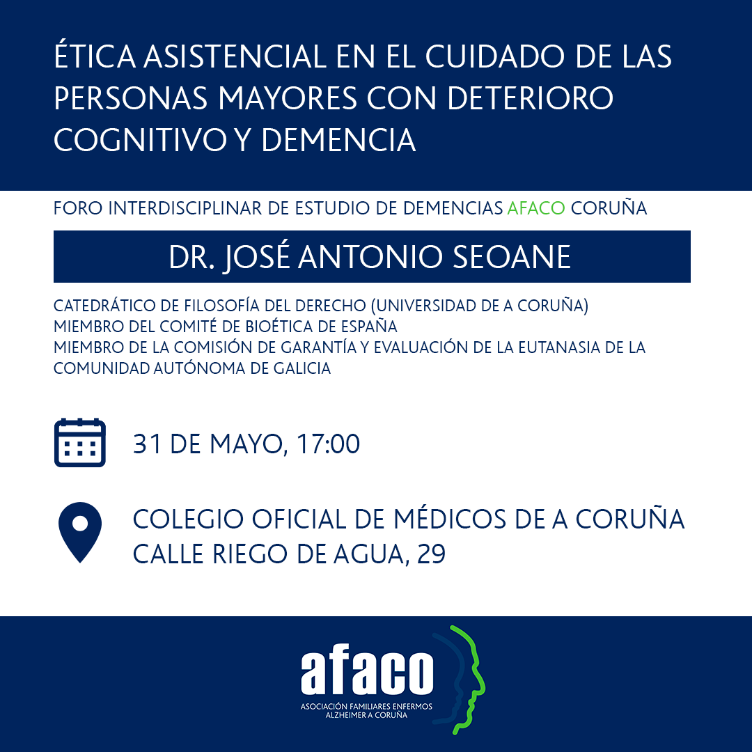 AfacoAlzheimer's tweet photo. 📣 Hoy tenemos conferencia, "Ética asistencial en el cuidado de personas mayores".

La sesión será impartida por el Dr. José Antonio Seoane, Catedrático de Filosofía del Derecho en la @UDC_gal.

¡Os esperamos allí!

#afaco #acoruña #conferencia #éticaasistencial #cuidado https://t.co/YcQBMteZm7