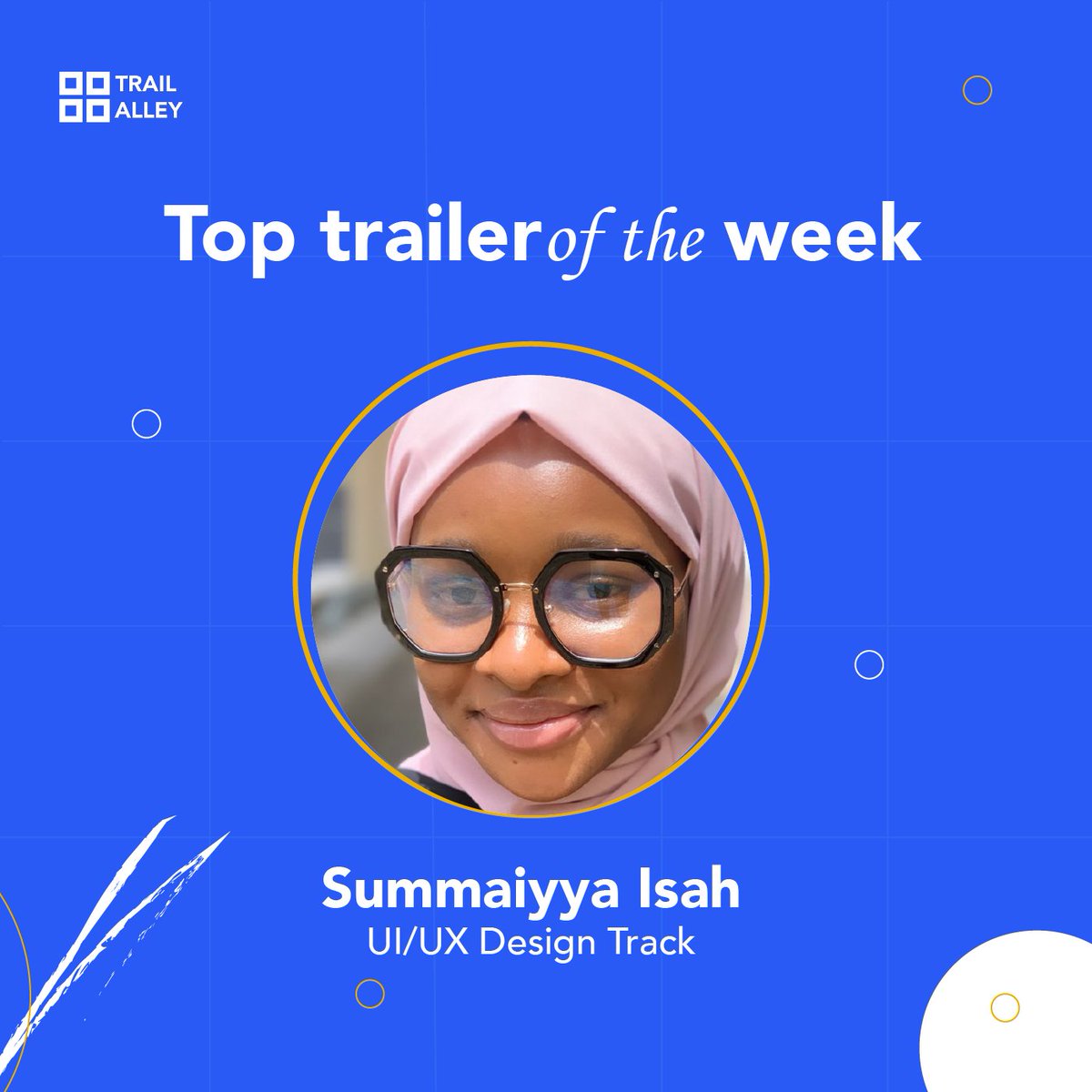 trailalley's tweet photo. ✨ Spotlighting our top trailer of the week ✨

Meet Summaiyya Isah, trailer from the UI/UX design track.

Fun Fact: Summaiyya loves designing, reading, and doing research work. At her spare time, she plays volleyball.

#youthsintech #techskillup https://t.co/XcUCfZYFj1