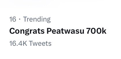 Twitter Trending in 🇹🇭
🗝 keyword : Congrats Peatwasu 700k

No. 16✨
ปังมากพี่พีท!!

: 16k tweets
⚠️update at 18:00 (GMT +7)

🏷 : #700KRestartWithOurPeat
🙇🏻‍♀️Please,Don’t forget mention him😻
✨อย่าลืมติด @peatwasu #Peatwasu ให้คุณวสุธรกันเยอะๆนะคะ🫶🏻