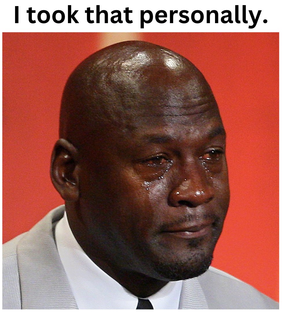 Dogs8eggs's tweet image. When you've made 200+ videos spreading good vibes and the engagement is still low... Michael Jordan 'I took that personally.' 😅🏀 #VideoLife #Persistence #Meme