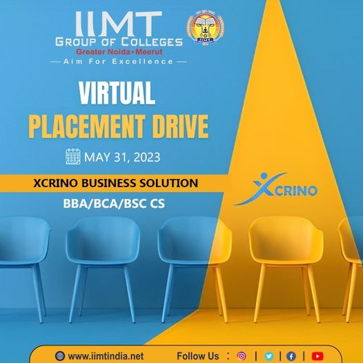 iimtnoida's tweet photo. Virtual  Placement drive for BBA /BCA/BSC CS students, Batch - 2023.
Company: 'XCRINO'.
Date: 31st May, 2023.
https://t.co/UOh7RIbr6l
Call us: 9520886860
#IIMTIndia #iimtgroupofcolleges #BCA #BBA #ManagementCollege
#PlacementDrive #CampusRecruitment #BScCSIT
#EngineeringCollege https://t.co/6MMBgyFQtg