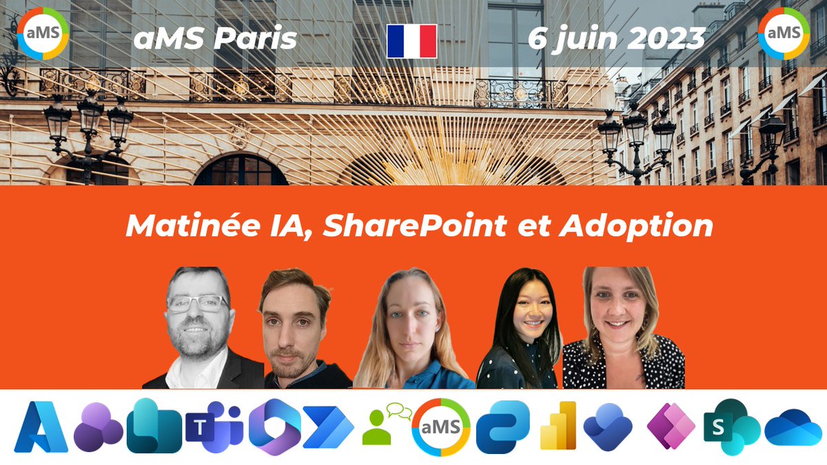 📢 6 juin #aMSParis.
#Microsoft365 #PowerPlatform #MicrosoftTeams #Azure 🤩

🫵 🎟️ Inscriptions bit.ly/InscriptionaMS… 🎟️
🗓️ Agenda ams.community/ams-paris-6-ju…
📱App ams-paris-2023.sessionize.com

👩‍💻Avec une superbe matinée sur les thèmes #IA #SharePoint #Adoption