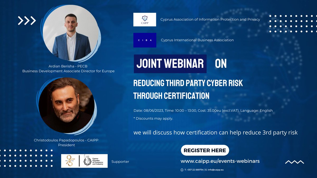 caipp_eu's tweet photo. CAIPP in collaboration with CIBA, proudly present its 1st webinar of the series for 2023, "Reducing Third Party Cyber Risk Through Certification".

#CIBA #PECB https://t.co/rmfR9qcRW3