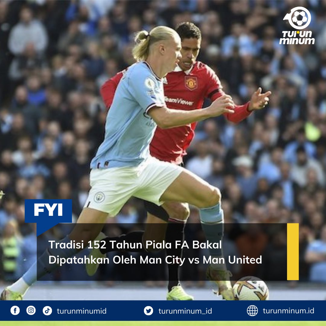 turunminum_id's tweet photo. Tradisi panjang final Piala FA bakal dipatahkan di laga akhir pekan ini. Manchester City vs Manchester United bakal jadi partai pemungkas FA Cup 2022-2023.

#beritabola #newsupdate #turunminum #manchestercity #manchesterunited #pialaFA #finalFA #sepakbolaindonesia #mancity https://t.co/4qRCviHmjc