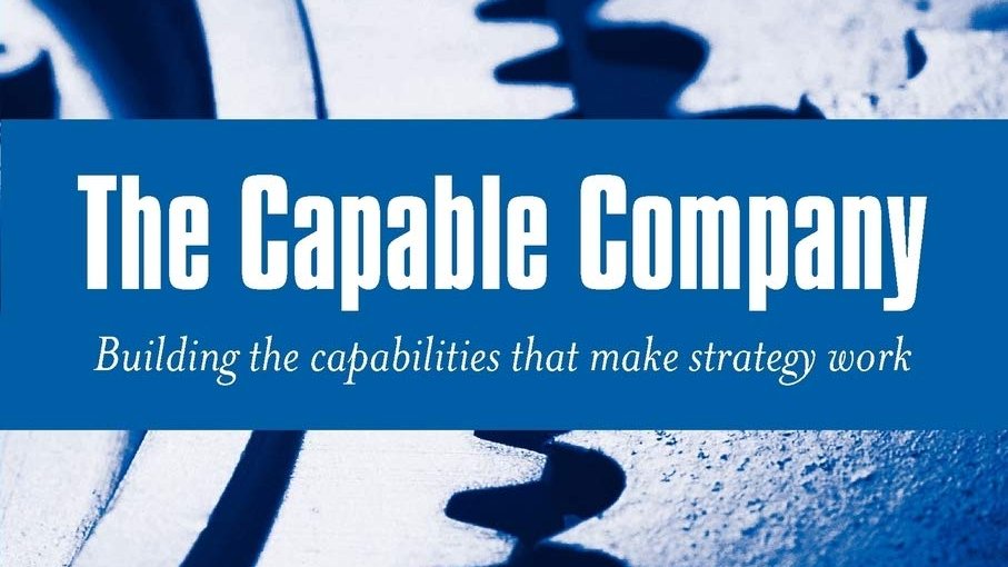 We’re continuing our #bizarchbookshelf series by turning the spotlight on “The Capable Company: Building the Capabilities that Make Strategy Work” by Richard L. Lynch, John G. Diezemann, and James F. Dowling.
bit.ly/3MJndUn #businessarchitecture #bizarch