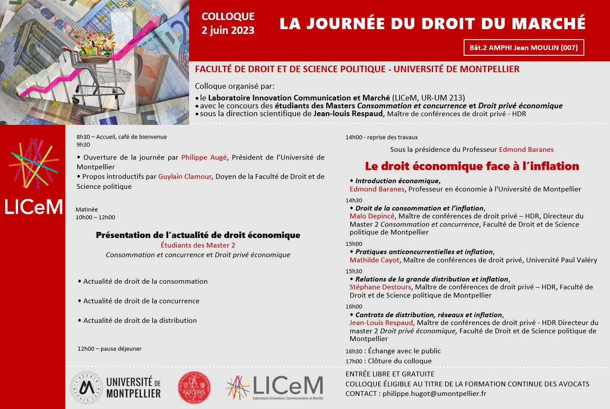 LICeM_UM's tweet photo. Colloque " La journée du droit du marché ". Thème : Le droit économique face à l'inflation.  🗓️2/06/23 ⏰8h30 @LICeM_UM   @M2consoconcu  @umontpellier @MaloDepince @mathildecayot https://t.co/ync3aftTyI