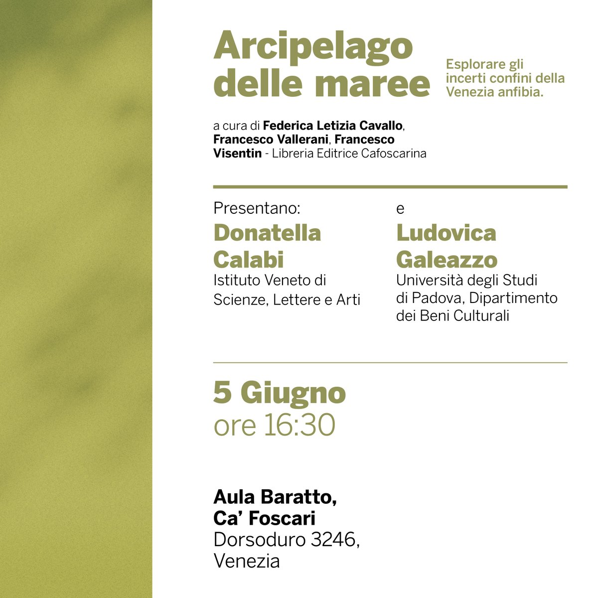 New Books in Environmental Humanities | June 5th, 04.30PM Aula Baratto <a href="/CaFoscari/">Unive Ca' Foscari</a>. Donatella Calabi (<a href="/IstitutoVeneto/">Istituto Veneto</a>) and Ludovica Galeazzo (<a href="/UniPadova/">Università di Padova</a>) present "L'Arcipelago delle maree" edited by Federica Cavallo, Francesco Vallerani, Francesco Visentin🔹bit.ly/3ohiTUm