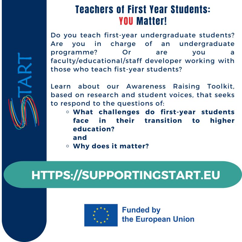 Teaching first year university students, or supporting those who do? Check out the Erasmus+ START project, with the first toolkit "Why do those teaching first year students have a special role to play?" #SupportingStart supportingstart.eu