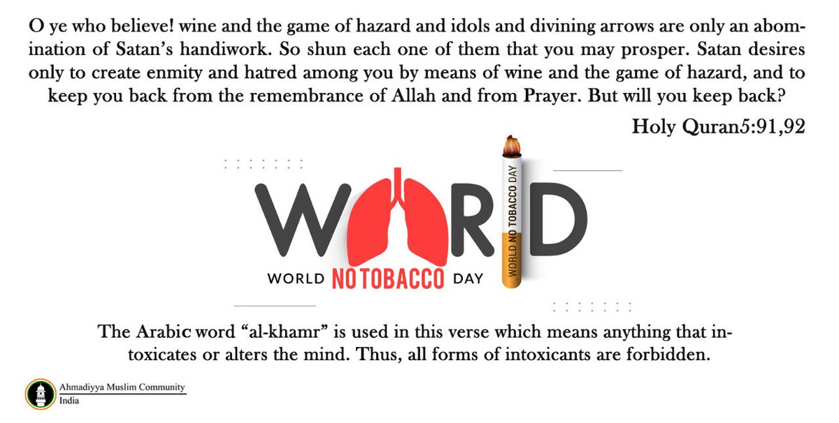islaminind's tweet photo. #Islam recommends to abstain from every type of intoxication, all such substances are extremely destructive.

#WorldNoTobaccoDay https://t.co/V62eiU5QdB