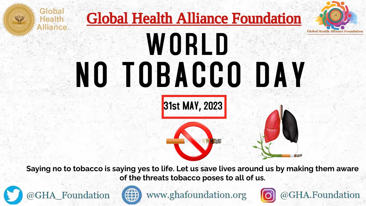 Saying no to #Tobacco is saying yes to life. #WorldNoTobaccoDay 

#WorldNoTobaccoDay2023 #tobaccofreeworld #tobaccoday #TobaccoFreeIndia #tobaccofree #smokingkills #NoSmoking #Cancer #cancerfree #HealthyLiving #HealthForAll #Ghafdn2030