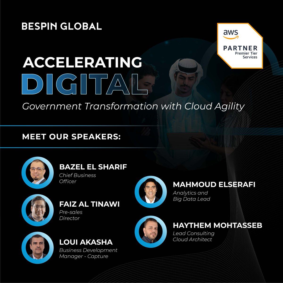 Join Bespin Global & AWS experts as they uncover on June 13th how the Cloud is powering Government entities to be more agile and leverage digital services all while saving costs.

#BespinGlobal #eAndEnterprise #AWS #UAEGovernment #CloudInnovation #DigitalTransformation