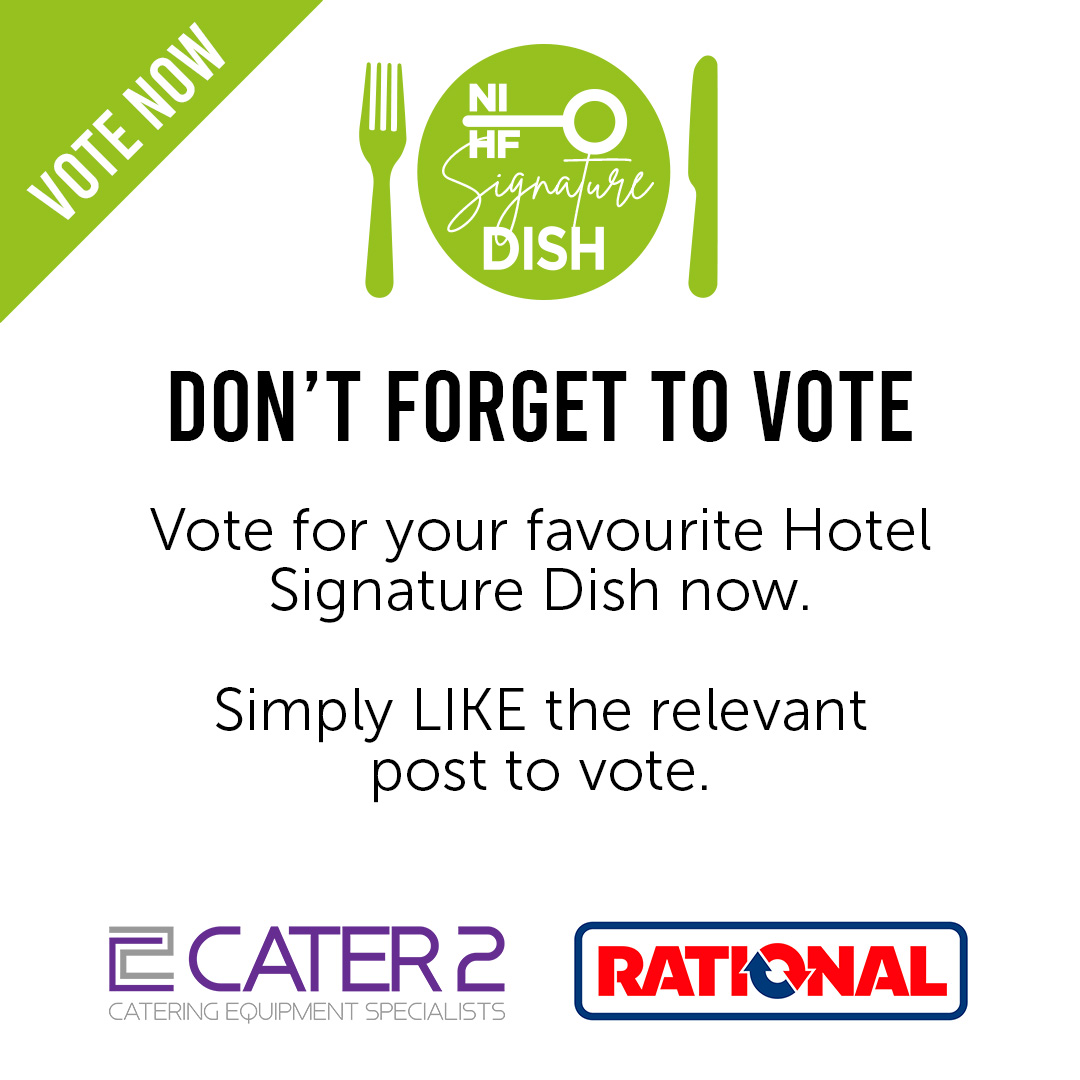 It's your final call to VOTE for your Signature Dish. 🍴 To VOTE simply go to our Instagram page @ ni_hotelsfederation and LIKE the photo of the dish you want to WIN. 🤩The photo with the most likes at 23.59 TODAY will be the WINNER. #NIHF @RATIONAL_AG @cater2equipment