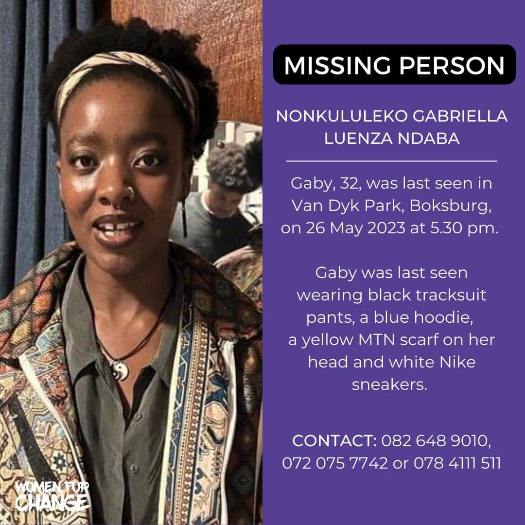 MISSING PERSON ALERT ⚠️ Nonkululeko Gabriella Luenza Ndaba 'Gaby', 32, was last seen in Van Dyk Park, Boksburg, on 26 May 2023 at 5.30pm. She was doing her daily walk when she went missing. Her phone has been off since, and a case has been opened with SAPS. #bringgabyhome