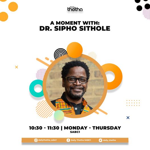 Watch a conversation with Dr. Sipho Sithole now on @daily_thetha.

Dr Sithole recently started a new venture, the Afrocentric Agency, a company that will create platforms for Pan-African dialogues on the most discomforting topics on post-coloniality.

#SABC1siON #DailyThetha
