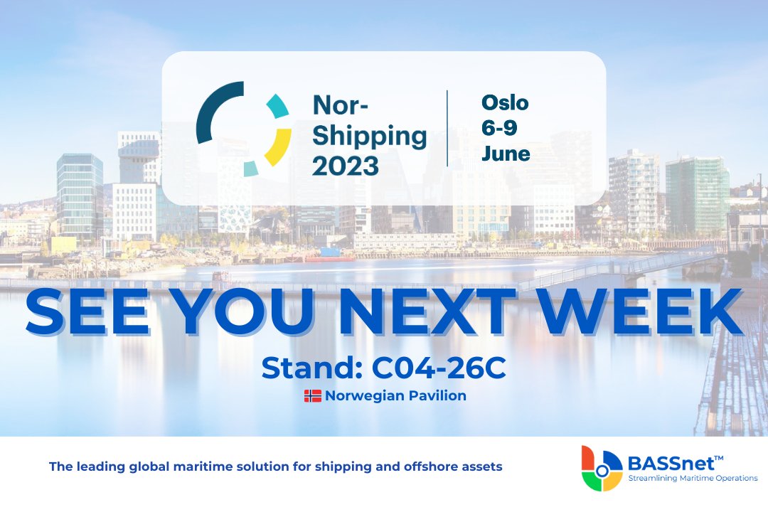 Are you ready for Nor-Shipping 2023?

Book a free live demo from our BASS experts at Nor-Shipping 2023 here: bassnet.no/contact-us/

#norshipping2023 #fleetmanagementsystem #maritimeindustry #oslo #bassnet #maritimetechnology