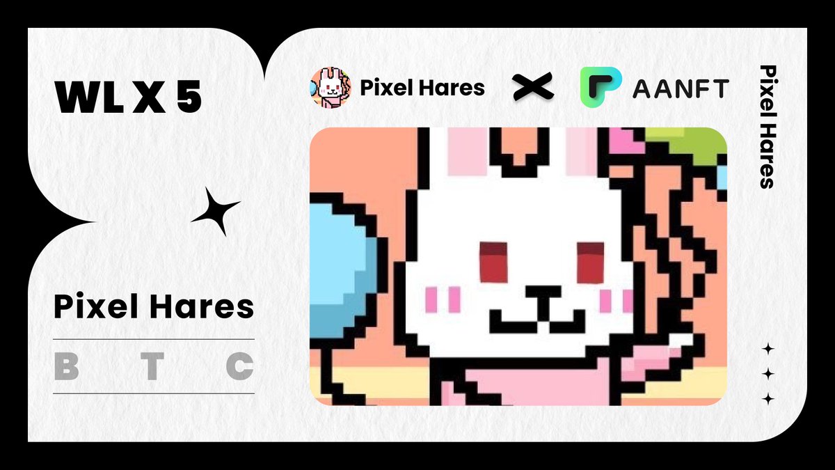 AANFTOfficial's tweet photo. 🎉 AANFT X Pixel Hares 🎉

🎁 WL X 5⃣️

✅ Follow @AANFTOfficial &amp; @OnchainHares 
✅ Like &amp; RT &amp; Tag 3⃣Frenz
✅ Drop ur BTC Address

⏰ 48H

#AANFT #NFTs #BTC #Giveaways https://t.co/7KLKhl4Lgp