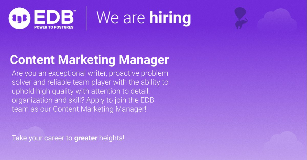 EDBPostgres's tweet image. We are looking for a skilled Content Marketing Manager to join our team. Apply today! okt.to/LVgBkp
#EDBisHiring #PowertoPostgres