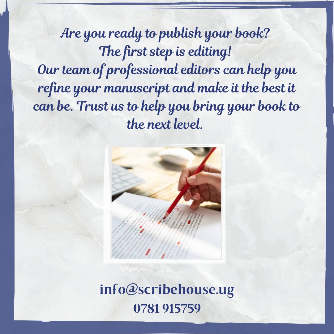 info@scribehouse.ug 
0781915759
#scribehouseug 
#writers #editors #publishers