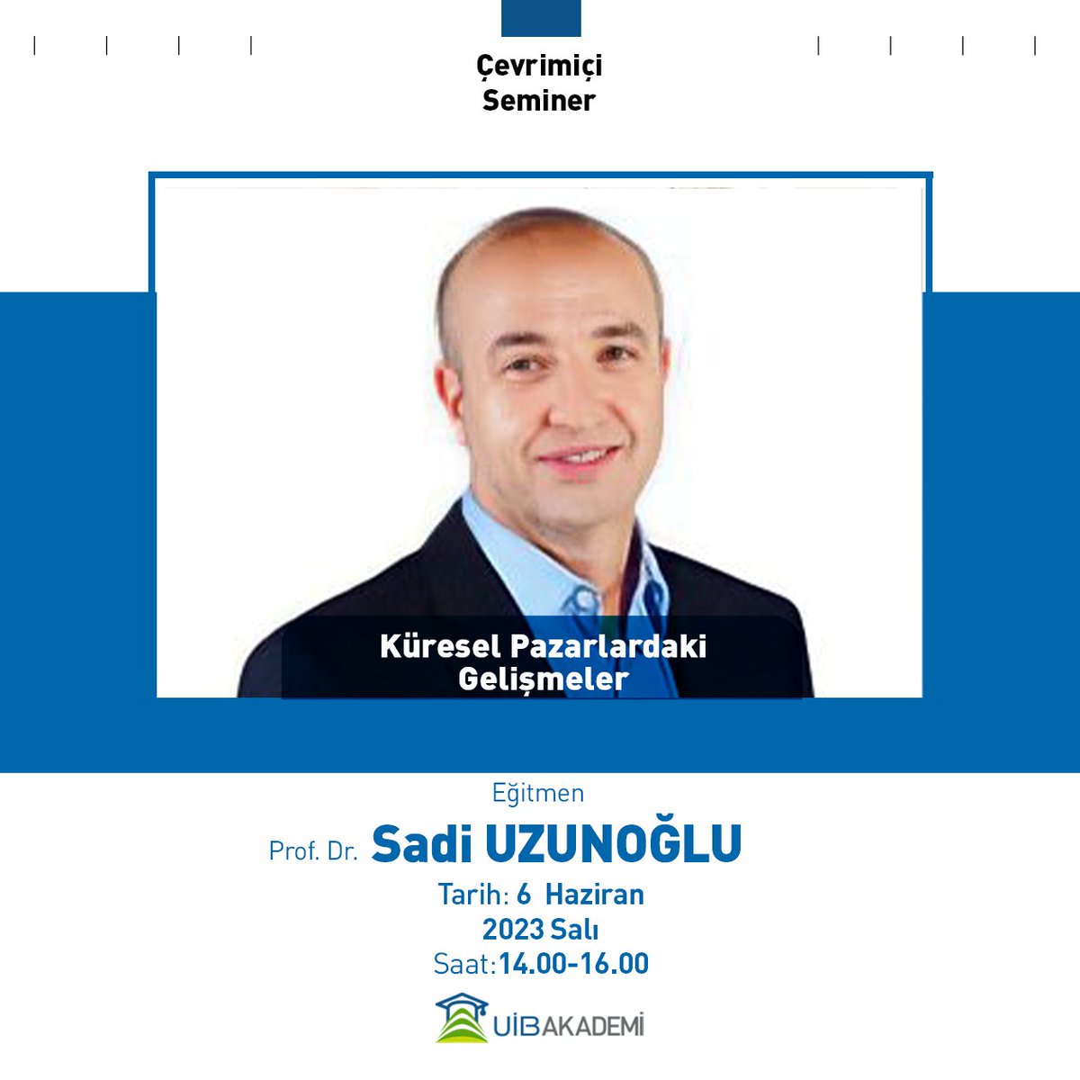 Prof. Dr. Sadi Uzunoğlu'nun sunumuyla 6 Haziran 2023 Salı günü gerçekleşecek olan 'Küresel Pazarlardaki Gelişmeler' başlıklı eğitimimize tüm ihracatçı firma temsilcilerimiz davetlidir. 

🗓️06.06.2023 (Salı)
🕑14.00-16.00

#uib #eğitim #seminer #onlineeğitim