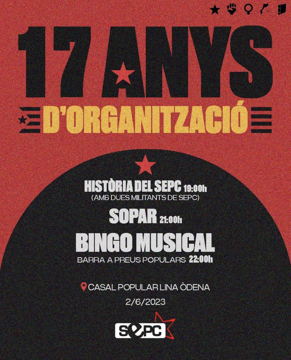 👉🏼Aquest divendres, ens veiem a l’acte organitzat pel SEPC Barcelonès per celebrar els 17 anys de la nostra organització.

🎶Després de l’acte, hi haurà sopar i barra a preus populars, i bingo musical per acabar amb la celebració.

✊🏼17 anys d’organització, 17 anys de lluita!🔥