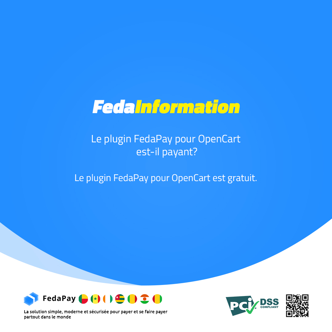 🔥Avec le Plugin  #OpenCart,  intégrez  #FedaPay  gratuitement dans 7 pays africains !

👉 Créez votre compte maintenant pour recevoir des paiements  sur votre site web ou application  ➡️ fedapay.com

#team229 #team228 #team225 #team223 #team224 #team221 #team227