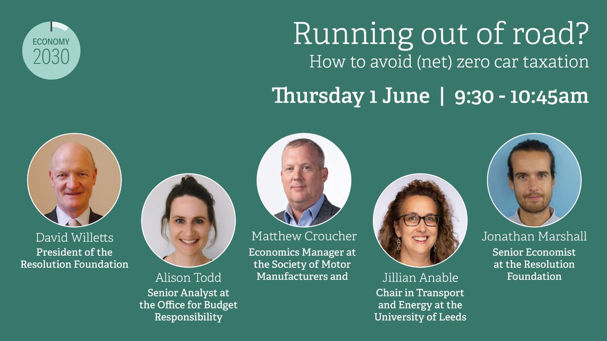 Come and watch the launch event - Running out of road? How to avoid (net) zero car taxation - with Lord Willetts <a href="/JMarshall_3/">Jonny Marshall</a> Dr. Alison Todd from <a href="/OBR_UK/">Office for Budget Responsibility</a> <a href="/jillian_anable/">Jillian Anable</a> from <a href="/ITSLeeds/">Institute for Transport Studies at Leeds</a> &amp; Matthew Croucher from <a href="/SMMT/">SMMT</a> resolutionfoundation.org/events/running…