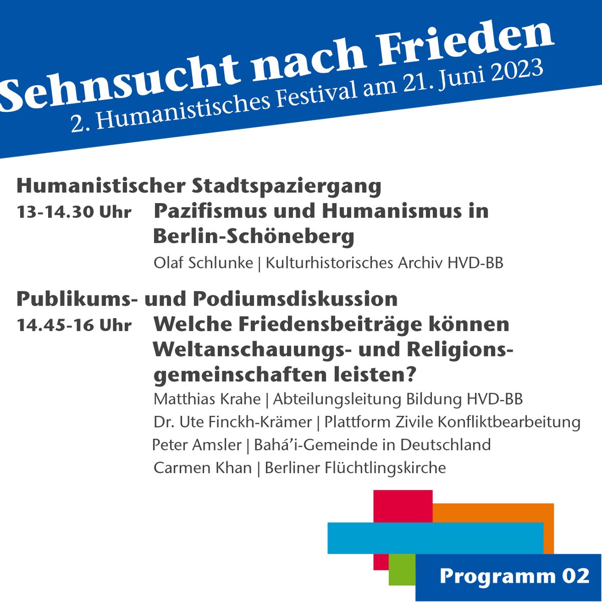 Unser Festivalprogramm steht! Wir freuen uns auf viele tolle Gäste aus Kultur, Wissenschaft & Zivilgesellschaft. Wir diskutieren über Pazifismus, Friedensarbeit in Berlin & darüber, welchen Beitrag Religions- & Weltanschauungsgemeinschaften dafür leisten können #Welthumanistentag