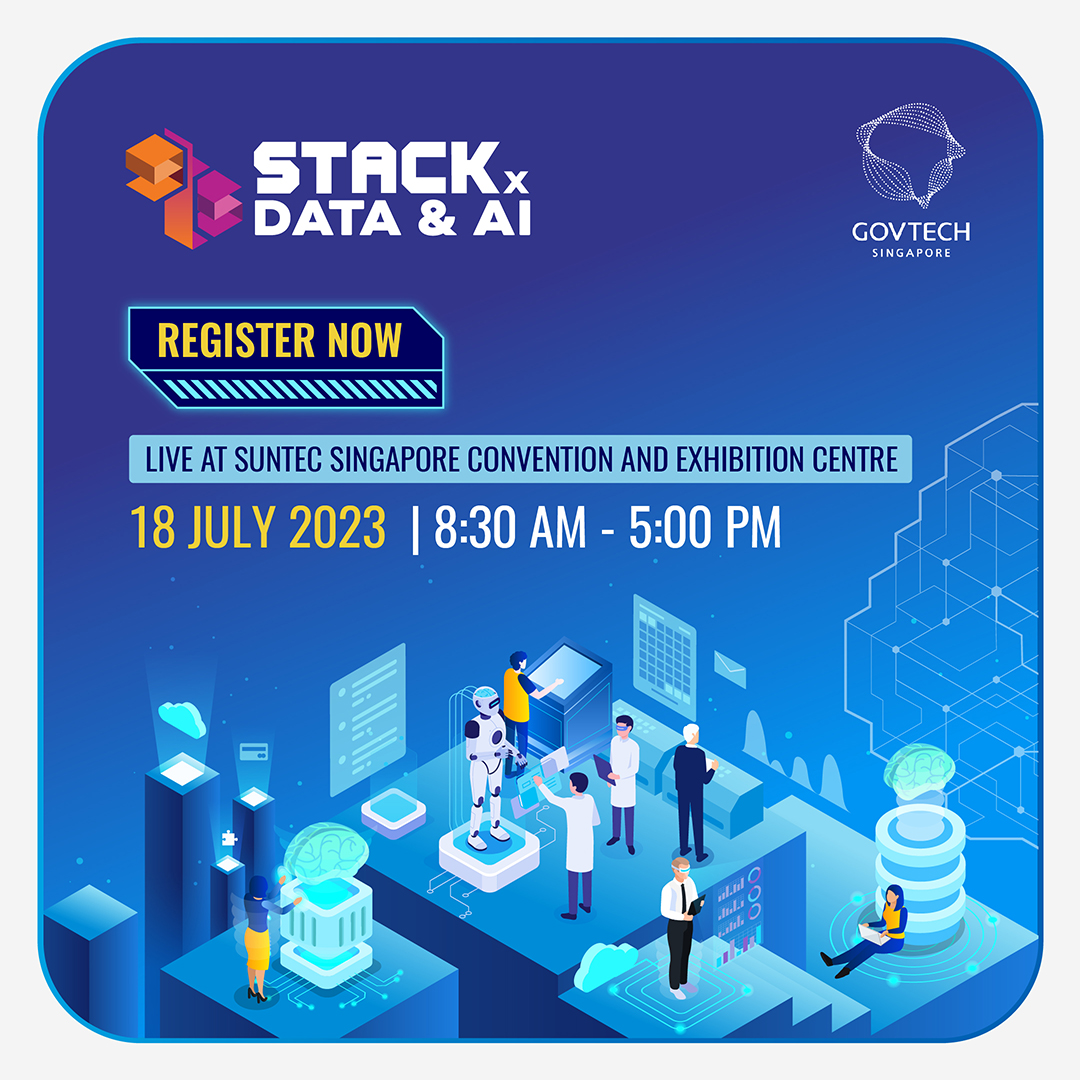 Join us at STACKx #Data &amp; #AI conference on 18 July, to hear from government and industry AI leaders who will share the latest trends, challenges, and possibilities in the world of Data and AI.

Registration is free!

Sign up at go.gov.sg/stackxdataai-t…