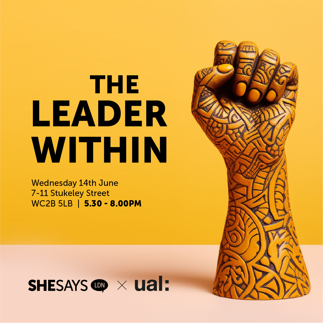 EVENT ALERT 🚨 Join UAL's Creative Shift &amp; SheSays for a Women+ in Leadership panel &amp; networking event, where we explore the leadership journeys of 4 leaders from different backgrounds.👉More info &amp; tickets here: eventbrite.co.uk/e/shesays-x-ua…