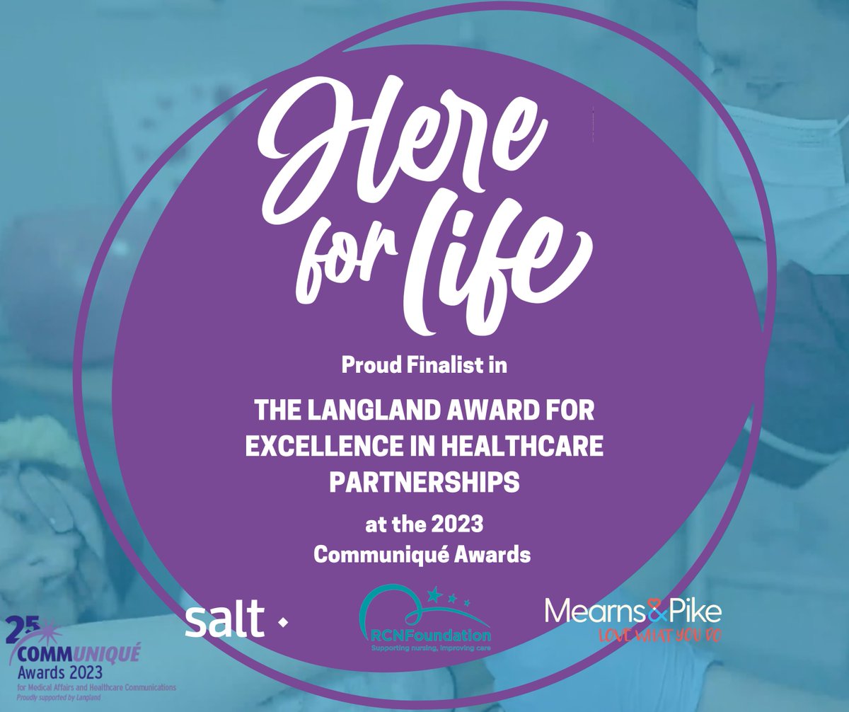 MearnsPike's tweet photo. Healthcare is all about partnership – whether as a team of nurses on a hospital ward or behind the scenes in campaigns like Here for Life.
Our work with @saltthinkingltd  for the @RCNFoundation is a finalist for for Excellence in Healthcare Partnerships at the Communiqué awards! https://t.co/xvYkMicqJq