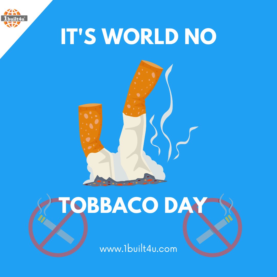 'Choose life, not tobacco. Celebrate World No Tobacco Day!'

#1built4u
#WorldNoTobaccoDay
#QuitTobacco
#SmokeFreeWorld
#TobaccoFreeLife
#ChooseHealth
#BreakTheChains
#SayNoToTobacco
#TobaccoFreeGeneration
#KickTheHabit