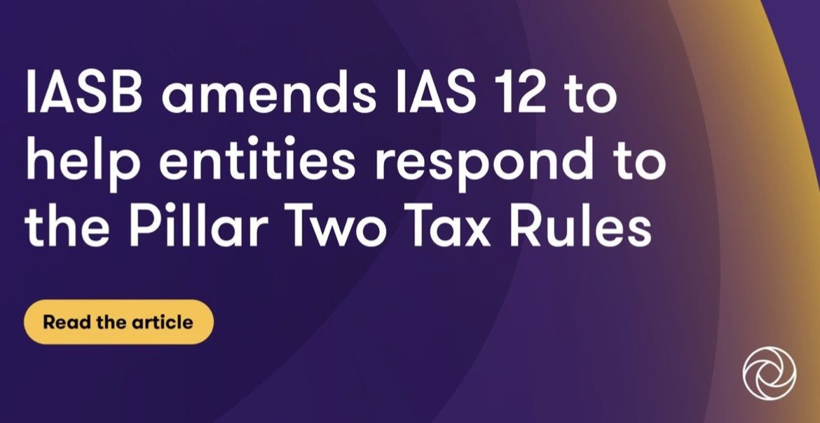 The #IASB has issued amendments to IAS 12 ‘Income taxes’ to give entities temporary relief from accounting for deferred taxes arising from the Organisation for Economic Co-operation and Development’s #OECD international #tax reform.

grantthorntonci.com/en/News-Centre…