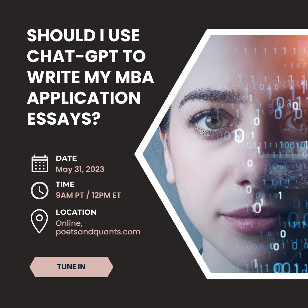 mba_exchange's tweet photo. Don't miss the upcoming webinar on Poets &amp; Quants where they discuss the question on everyone's mind: Should ChatGPT be your MBA essay ghostwriter? Tune in today!

#ChatGPT #PoetsAndQuants #TheMBAExchange #MBAEssay #AI #MBAInsights https://t.co/Kk16OHKzFF