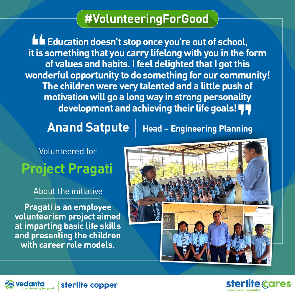 Mr. Anand Satpute (Head – Engineering Planning) stresses on the importance of education and the impact it has on kids post their schooling years. Anand was thrilled to be a part of #ProjectPragati, an initiative to impart basic life skills to the children of our local