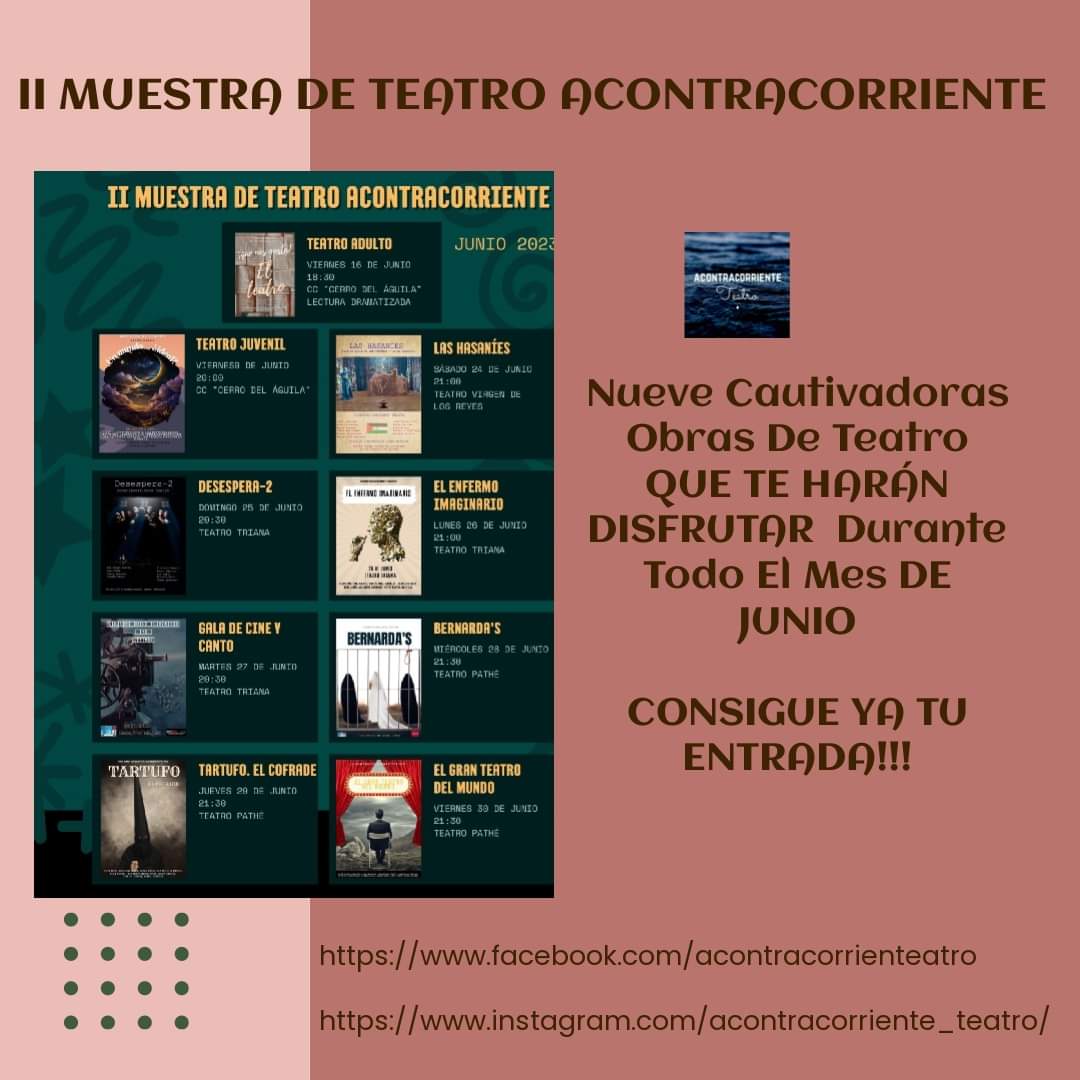AContrCorriente's tweet image. ¿Eres fanático del teatro? ¡Entonces marca tu calendario para la II Muestra de Teatro este junio! Con nueve obras diferentes presentadas durante todo el mes, hay algo para todos. Desde dramas clásicos hasta musicales animados. ¡Consigue tus entradas ahora antes de que se agoten!