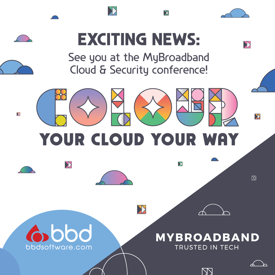 SAVE THE DATE 📅 BBD is excited to be a part of the much anticipated @mybroadband Cloud & Security conference this year! See you there! ☁🙌 #ColourYourCloudYourWay #CloudMigration 
#CloudManagement #CloudModernisation
