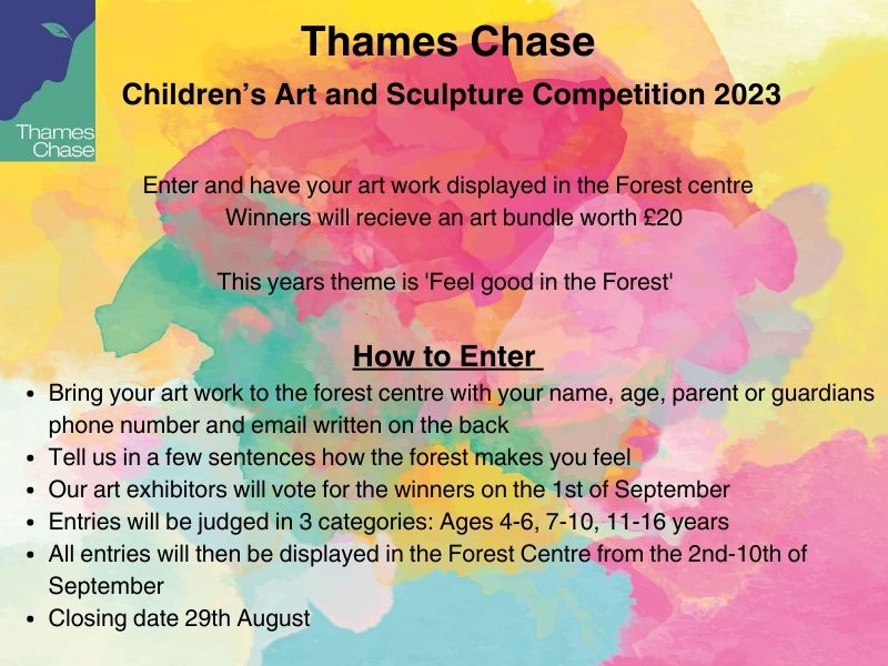 Thames Chase Children's Art and Sculpture Competition 2023. Thames Chase invites young artists to share artworks inspired by the community forest. This years theme is 'Feel good in the forest' Full details on how to enter below, we cannot wait to see your creations! #thameschase