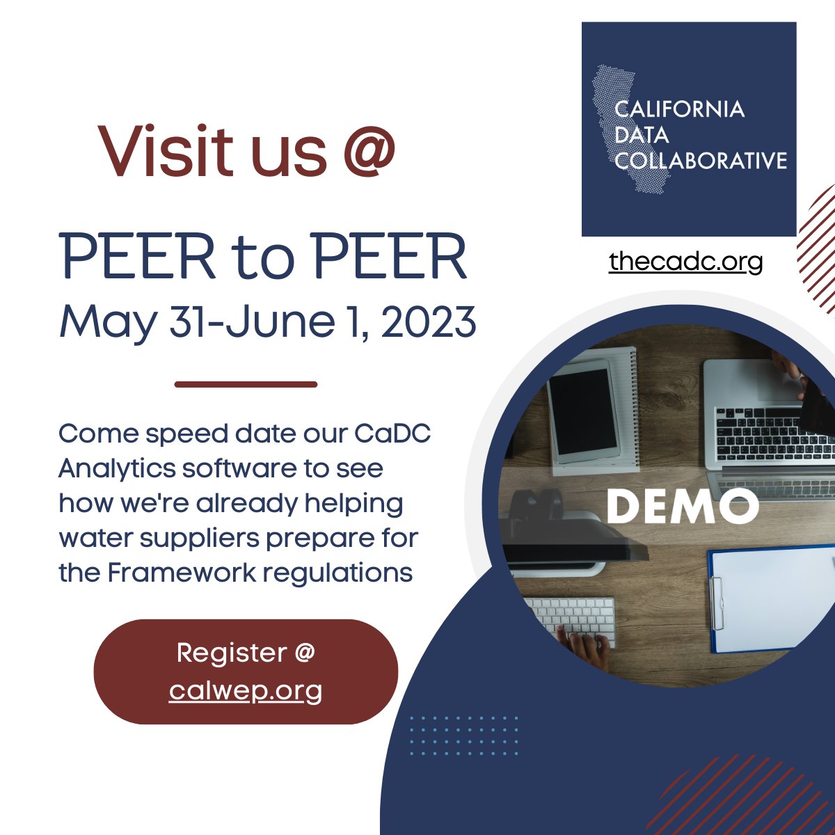 Come visit CaDC today at CalWEP's Peer to Peer 2023 in Long Beach! Today's Roadmap to Implementation track will have interactive scenarios to help you plan out how you will track down the data needed to calculate your water use objective.