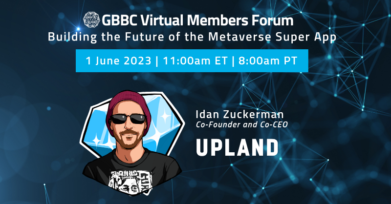 GBBC_io's tweet photo. ๐จTOMORROW: Tune into GBBC Virtual Members Forum as @UplandMe's @Idanzuck delves into the number of siloed #metaspaces now being built, examining how #SuperApps will provide the context, ecosystem, & economic foundations for metaspaces to connect to ๐๐