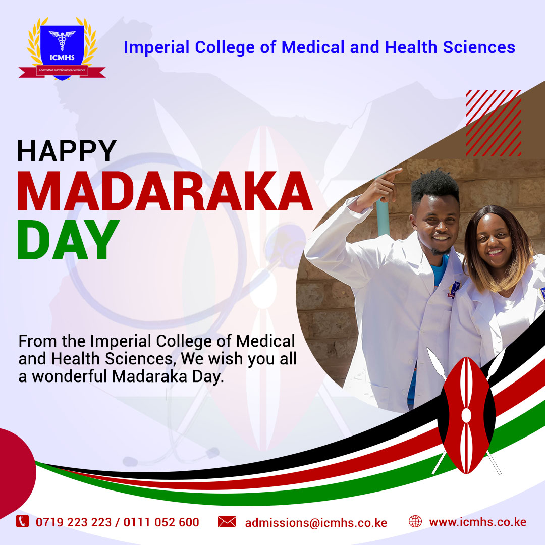 From the Imperial College of Medical and Health Sciences
Family, 
We wish you all a wonderful and blessed Madaraka Day.

Start your career journey with us today.

Apply for September 2023 intake
📞0719 223 223 / 0111 052 600

#september2023intake #medicalengineering #MadarakaDay