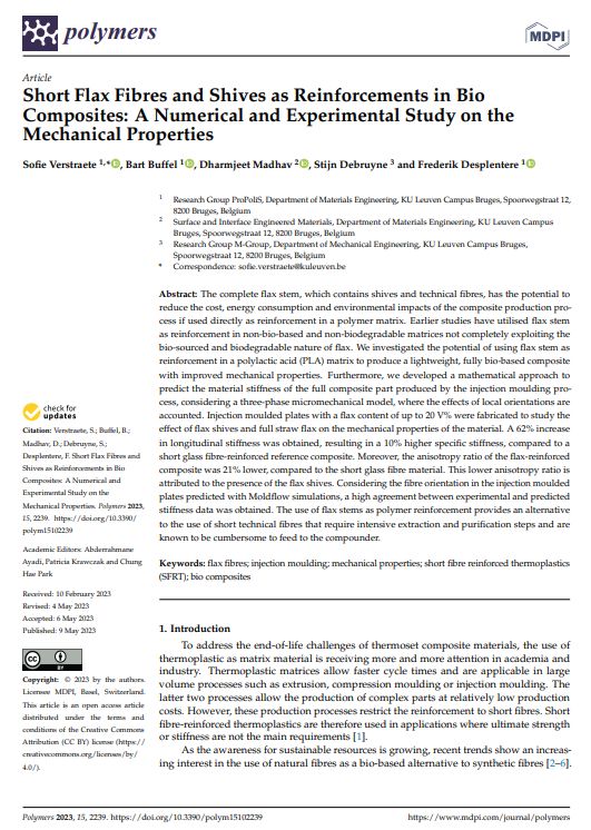 NewMatProPoliS's tweet photo. Proud to announce that the work 'Short Flax Fibres and Shives as Reinforcements in Bio Composites: A Numerical and Experimental Study on the Mechanical Properties' of Sofie Verstraete and team is published open access in Polymers (MDPI). Check it out via https://t.co/2tJSz2dp4K. https://t.co/aIZ8vam8u8