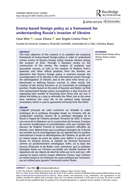 cesarnino4's tweet photo. 💻🧪📄Nuevo artículo. Esta vez en Canadian Foreign Policy Journal que nos publica a @lucasdas2, Ángela Pinto y a mí, "Enemy-based foreign policy as a framework for understanding Russia’s invasion of Ukraine". #Ukraine #RussiaInvadedUkraine https://t.co/ghn38I5ntW https://t.co/HiT2VbQxPu