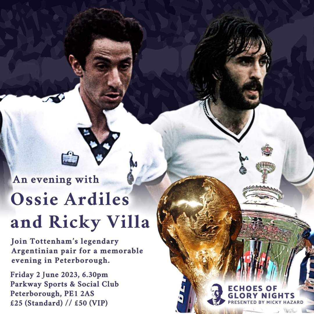 2 DAYS AWAY  fri 2nd June @1MickyHazard is with @osvaldooardiles & Ricky Villa in Peterborough, 2 World Cup Winners, lots of stories lots of laughs, Raffle & Auction, last few tickets remaining 
#PeterboroughSpurs #Spurs #Legends #WorldCupWinners #tottenhamhotspurs #COYS