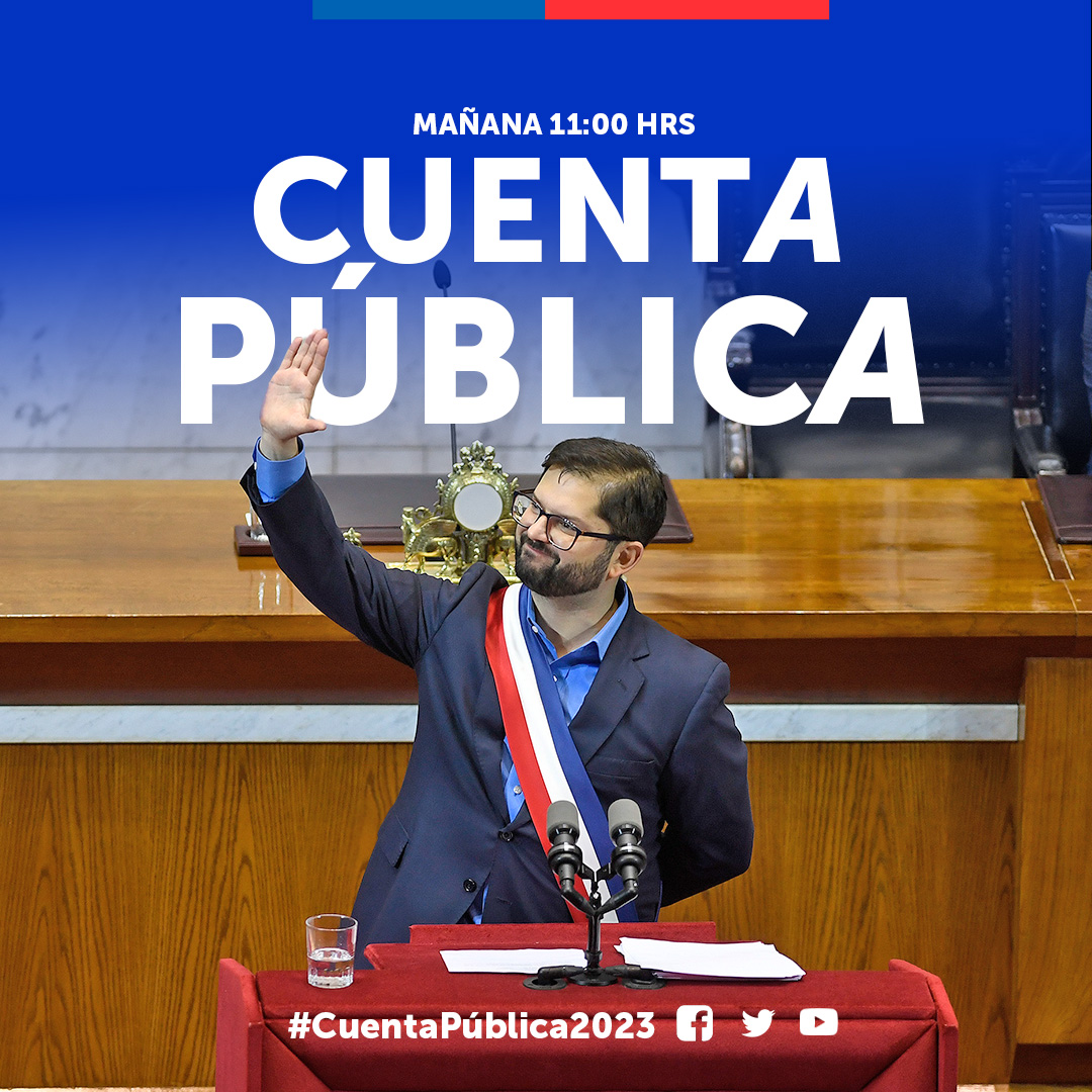 ¡Mañana! Te invitamos a seguir la #CuentaPública2023 encabezada por el Presidente <a href="/GabrielBoric/">Gabriel Boric Font</a> 🇨🇱

🗓Jueves 01 de junio desde las 11:00 horas, a través de nuestras redes sociales.

¡Conéctate y participa!

#PresentesPorChile