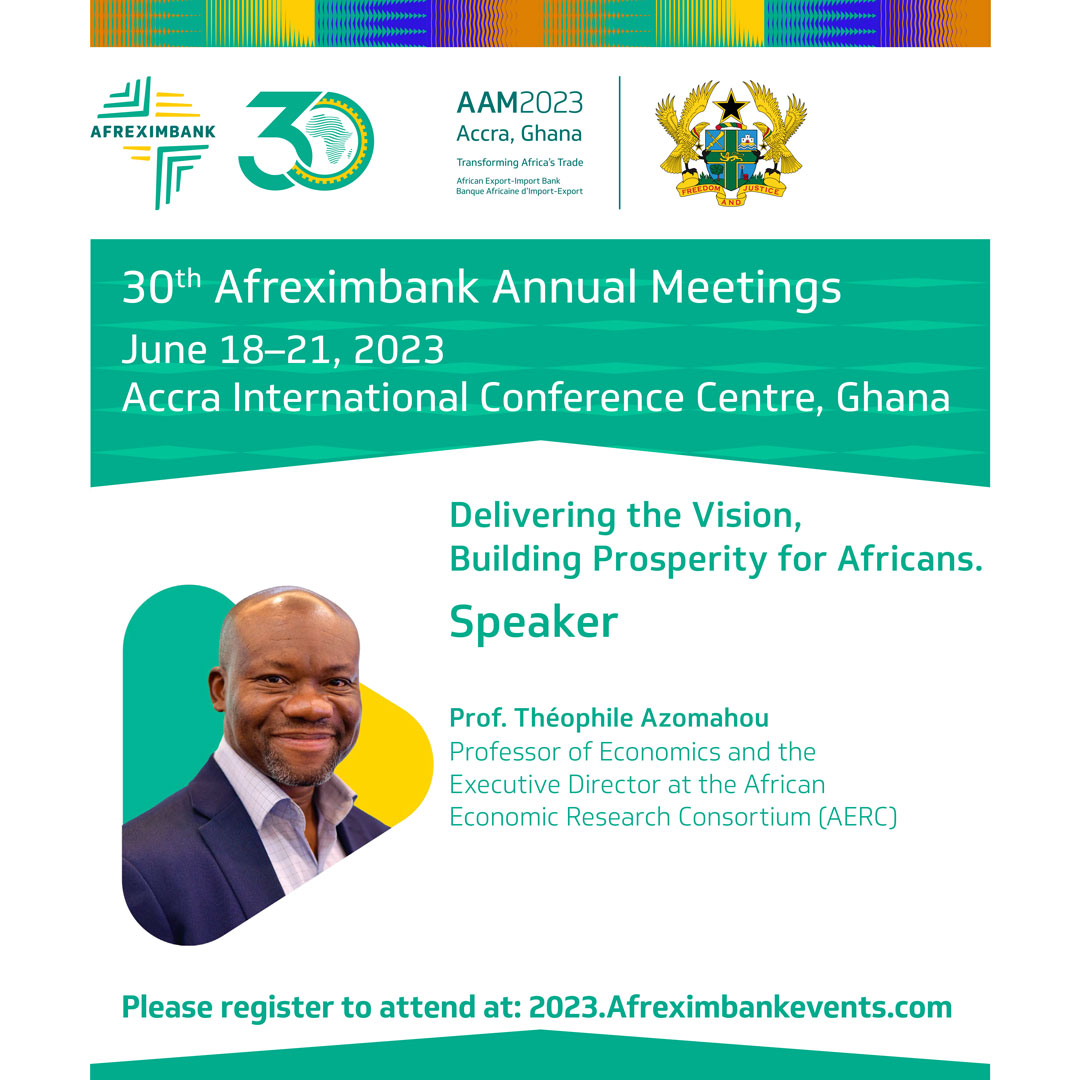 We are absolutely elated to  be having Prof. Théophile Azomahou, Professor of Economics and the Executive Director at the African Economic Research Consortium (AERC), as a speaker at the #AAM2023. Make sure you register your attendance now: 2023.afreximbankevents.com/register #Afreximbank