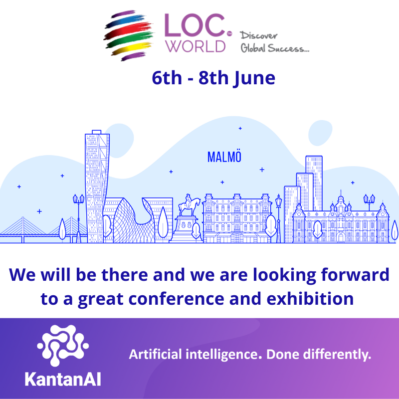 Heading to LocWorld49?  We would like to discuss how to add Machine Translation or AI to your workflowhttps://mailchi.mp/kantanmt/heading-to-locworld49-6th-8th-june