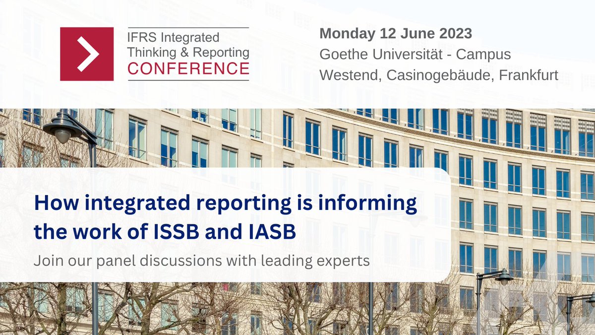 🔔Today is your final day to register for the Integrated Thinking & Reporting Conference🔔Our final panel will discuss how integrated reporting has been informing the work of #ISSB and #IASB and the future vision. Register: lnkd.in/ekQeYDwQ #ITIRConference23