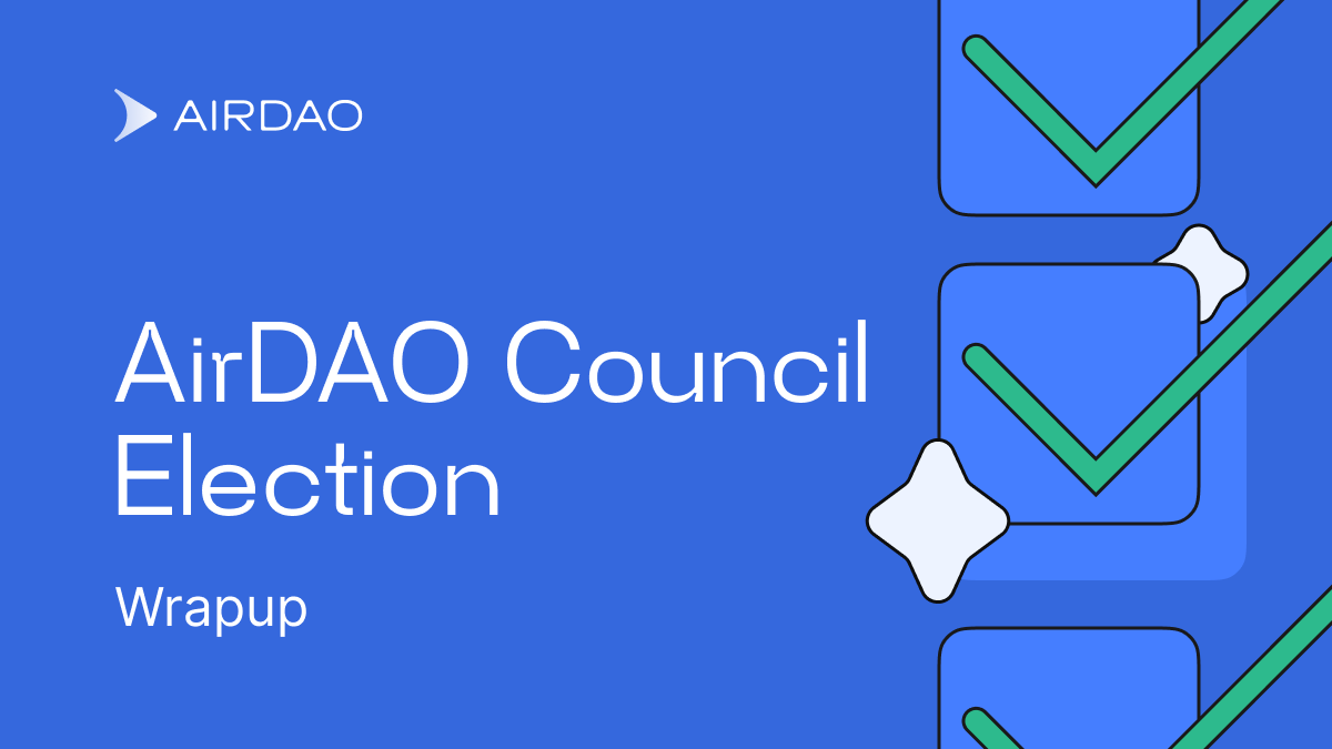 The community has elected the first #AirDAO Council, and the transition to community-led DAO governance is underway. 

Read our latest blog post to learn more about the elected Council members and what comes next.

Read Here: blog.airdao.io/airdao-council…