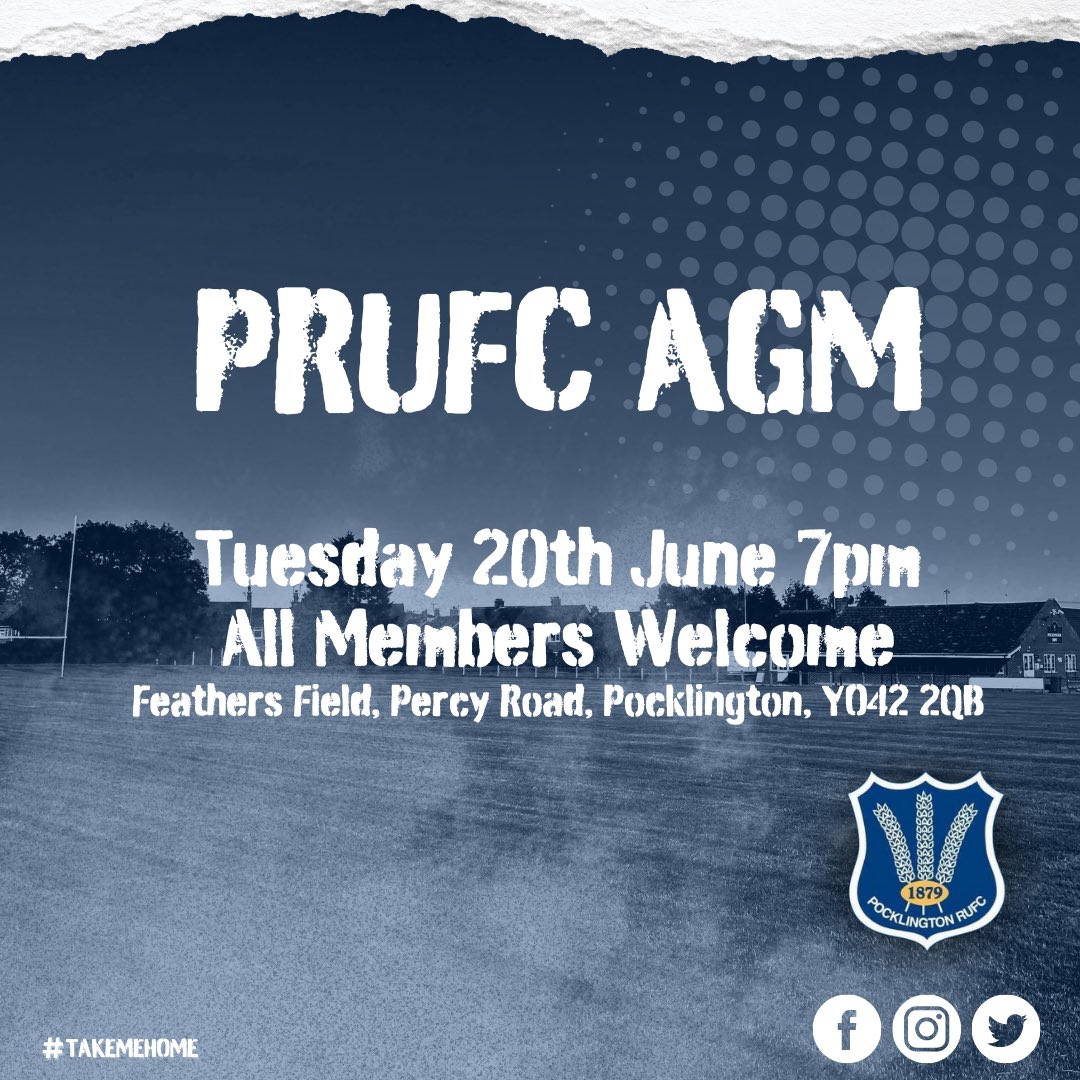 PocklingtonRUFC's tweet photo. 🏉PRUFC AGM🏉
Our Annual General Meeting will be held on Tuesday 20th June at 7pm in the clubhouse.
All members are welcome to attend.
#prufc #takemehome https://t.co/GGk6xjcwMQ