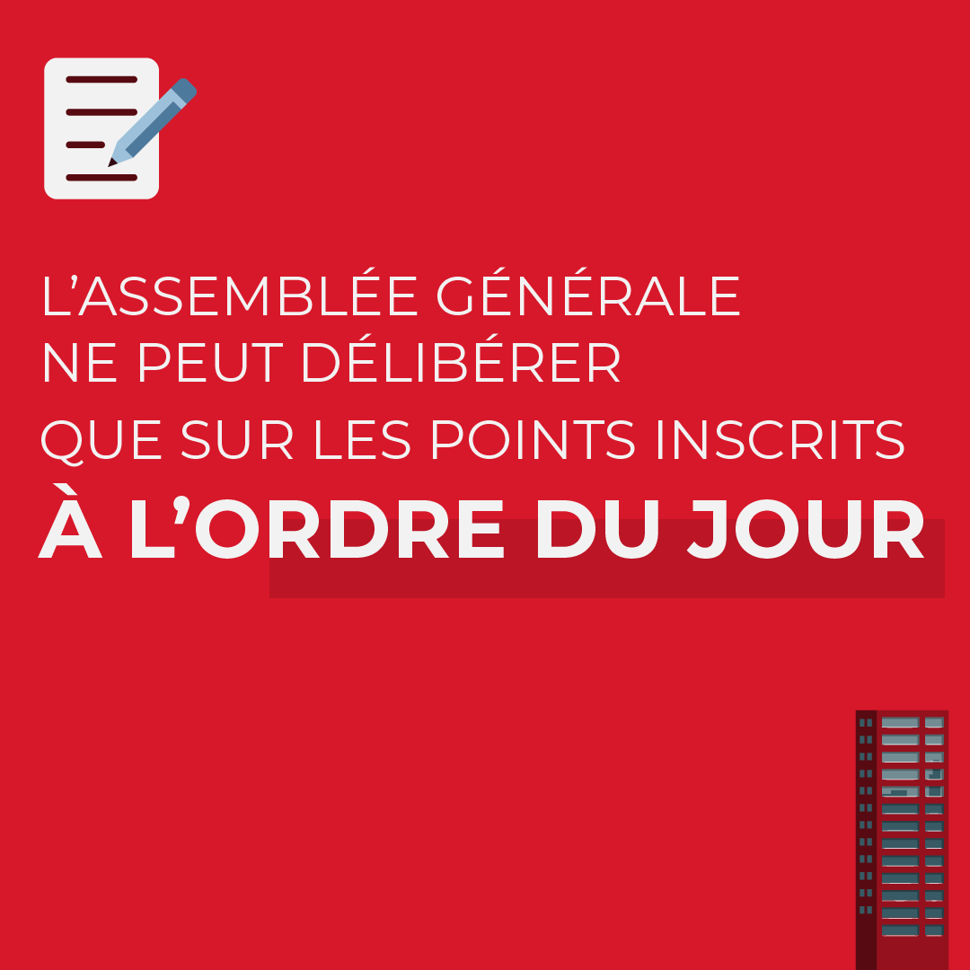 L’ordre du jour est essentiel avant une assemblée générale ! Il définit les points qui vont être débattus. Aussi est-il important qu’il soit le plus précis possible. Il est établi en concertation avec le conseil syndical.
